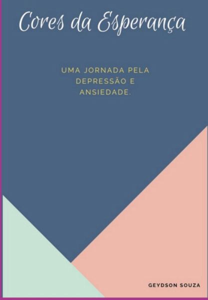 Cores Da Esperança (eBook, PDF)