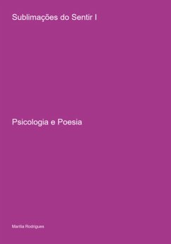 Sublimações Do Sentir (eBook, ePUB) - Rodrigues, Marília