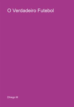Cover O Verdadeiro Futebol (eBook, PDF)