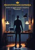 Produtividade Suprema (eBook, ePUB)