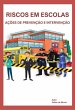 Riscos Em Escolas (eBook, ePUB) - Bild 1