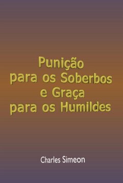 Cover Punição Para Os Soberbos E Graça Para Os Humildes (eBook, ePUB)