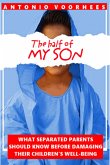 The Half Of My Son (eBook, ePUB) The Half Of My Son (eBook, ePUB)