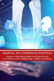 Manual Do Candidato Político (eBook, PDF)