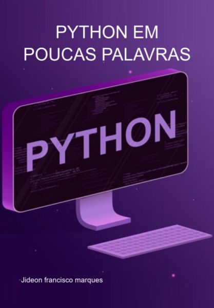 Python Em Poucas Palavras (eBook, ePUB)