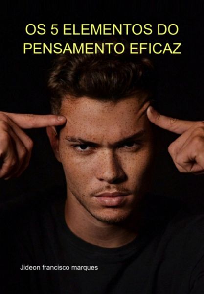 Os 5 Elementos Do Pensamento Eficaz (eBook, ePUB)