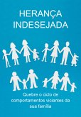 Herança Indesejada (eBook, ePUB) Herança Indesejada (eBook, ePUB)