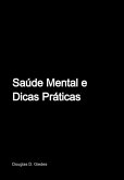 Saúde Mental E Dicas Praicas (eBook, ePUB)