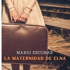 La Maternidad de Elna (MP3-Download)