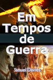 Em Tempos De Guerra (eBook, ePUB) Em Tempos De Guerra (eBook, ePUB)