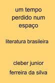 Um Tempo Perdido Num Espaço (eBook, PDF)