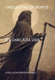 Orquestra Da Morte (eBook, PDF) Orquestra Da Morte (eBook, PDF)