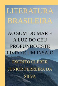 Cover Ao Som Do Mar E A Luz Do Céu Profundo Este Livro E Um Insaio (eBook, PDF)