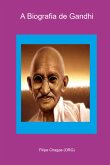 A Biografia De Gandhi (eBook, PDF)