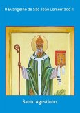 O Evangelho De São João Comentado Ii (eBook, ePUB)