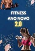 Ano Novo Fitness 2.0 (eBook, PDF)