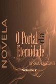"o Portal Da Eternidade" Volume 2 (eBook, PDF)