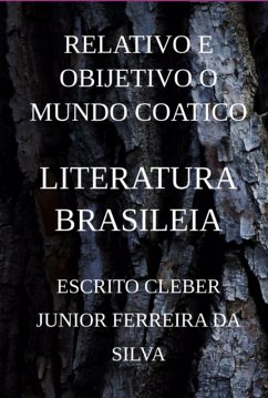 Cover Relativo E Obijetivo O Mundo Coatico (eBook, PDF)