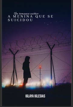 Cover A Menina Que Se Suicidou (eBook, ePUB)