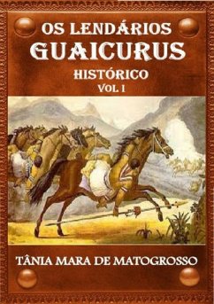 Cover Os Lendários Guaicurus (eBook, PDF)