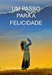 Um Passo Para A Felicidade (eBook, ePUB) - Bild 1