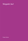Ninguém Leu! (eBook, ePUB)