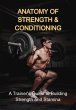 Anatomy Of Strength & Conditioning... - Bild 1