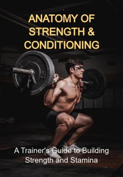 Cover Anatomy Of Strength & Conditioning (eBook, ePUB)