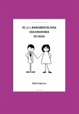 Os 10+1 Mandamentos Para Vida Financeira Do Casal (eBook, ePUB)