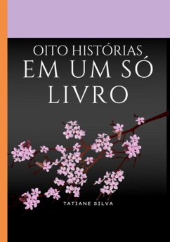Cover Oito Histórias Em Um Só Livro (eBook, PDF)