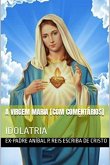 A Virgem Maria [com Comentários] (eBook, ePUB)