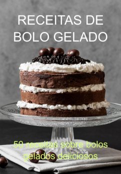 Receitas De Bolo Gelado (eBook, PDF) - Marques, Jideon F