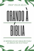 Orando A Bíblia (eBook, ePUB)