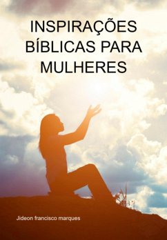 Inspirações Bíblicas De Para Mulheres (eBook, ePUB) - Marques, Jideon Francisco