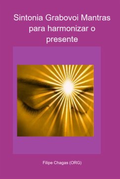 Cover Sintonia Grabovoi Mantras Para Harmonizar O Presente (eBook, PDF)