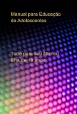 Manual Para Educação De Adolescentes (eBook, ePUB)