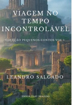 Cover Viagem No Tempo Incontrolável (eBook, ePUB)