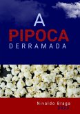 A Pipoca Derramada (eBook, ePUB)