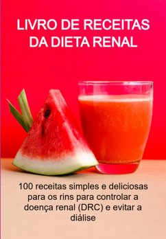 Livro De Receitas Da Dieta Renal (eBook, ePUB) - Marques, Jideon Francisco