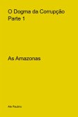 O Dogma Da Corrupção (eBook, PDF)