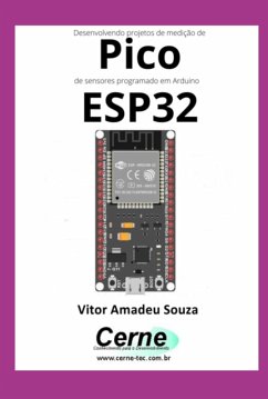 Cover Desenvolvendo Projetos De Medição De Pico De Sensores Programado Em Arduino Esp32 (eBook, PDF)