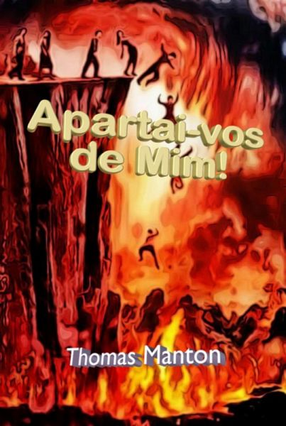 Apartai-vos De Mim! (eBook, ePUB) Apartai-vos De Mim! (eBook, ePUB)