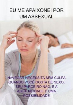 Cover Eu Me Apaixonei Por Um Assexual (eBook, ePUB)