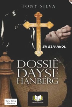 Dosier Dayse Hanberg (eBook, PDF) - Silva, Tony