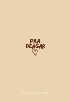 Pra Dengar (eBook, PDF) - Boas, Jordan Vilas