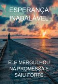 Esperança Inabalável (eBook, ePUB)