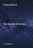 Good And Evil - The Mystery Of The Star (eBook, ePUB)