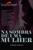 Na Sombra De Uma Mulher (eBook, ePUB)