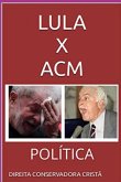 Lula X Acm (eBook, ePUB)