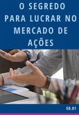 Mercado De Opções: O Segredo Para Lucrar No Mercado De Ações (eBook, PDF)